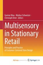 Multisensory in Stationary Retail
