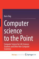 Computer science to the Point af Tolg Boris Tolg