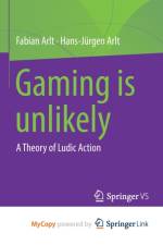 Gaming is unlikely af Arlt Hans-Jurgen Arlt