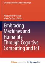 Embracing Machines and Humanity Through Cognitive Computing and IoT