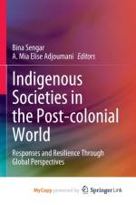 Indigenous Societies in the Post-colonial World