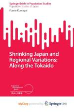 Shrinking Japan and Regional Variations af Kumagai Fumie Kumagai