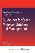 Guidelines for Green Mine Construction and Management af Wang Liang Wang