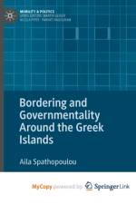 Bordering and Governmentality Around the Greek Islands af Spathopoulou Aila Spathopoulou