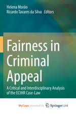 Fairness in Criminal Appeal