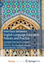 Interface between English Language Education Policies and Practice