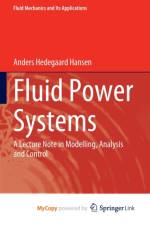Fluid Power Systems af Hansen Anders Hedegaard Hansen