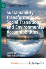 Sustainability Transformations, Social Transitions and Environmental Accountabilities