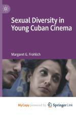 Sexual Diversity in Young Cuban Cinema af Frohlich Margaret G. Frohlich