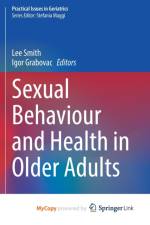 Sexual Behaviour and Health in Older Adults
