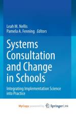 Systems Consultation and Change in Schools