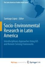 Socio-Environmental Research in Latin America