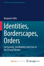 Identities, Borderscapes, Orders af Tallis Benjamin Tallis
