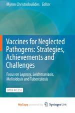 Vaccines for Neglected Pathogens