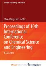 Proceedings of 10th International Conference on Chemical Science and Engineering
