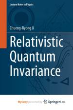 Relativistic Quantum Invariance af Ji Chueng-Ryong Ji