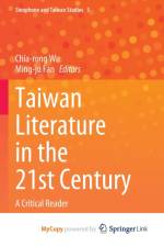 Taiwan Literature in the 21st Century