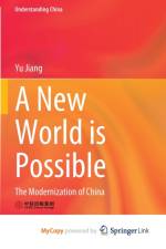 A New World is Possible af Jiang Yu Jiang