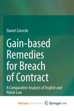 Gain-based Remedies for Breach of Contract af Zatorski Daniel Zatorski