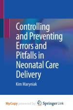Controlling and Preventing Errors and Pitfalls in Neonatal Care Delivery af Maryniak Kim Maryniak