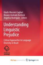 Understanding Linguistic Prejudice