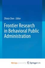 Frontier Research in Behavioral Public Administration
