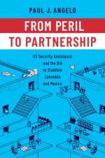 From Peril to Partnership af Paul J. (Director Angelo