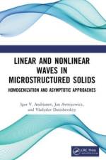 Linear and Nonlinear Waves in Microstructured Solids af Igor V. (RWTH Aachen Andrianov