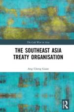 The Southeast Asia Treaty Organisation af Ang (Nanayang Technological University Cheng Guan