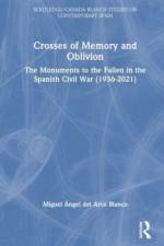 Crosses of Memory and Oblivion af Miguel Angel (University of Granada del Arco Blanco