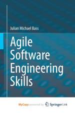 Agile Software Engineering Skills af Bass Julian Michael Bass