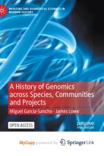 A History of Genomics across Species, Communities and Projects af Lowe James Lowe