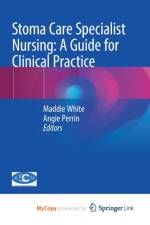 Stoma Care Specialist Nursing
