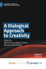 A Dialogical Approach to Creativity