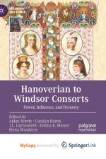 Hanoverian to Windsor Consorts