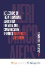 Reflections on the International Association for Media and Communication Research
