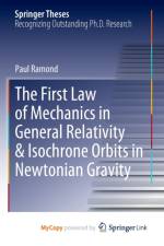 The First Law of Mechanics in General Relativity & Isochrone Orbits in Newtonian Gravity af Ramond Paul Ramond
