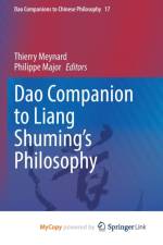 Dao Companion to Liang Shuming's Philosophy