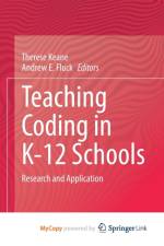 Teaching Coding in K-12 Schools