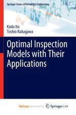 Optimal Inspection Models with Their Applications af Ito Kodo Ito