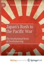 Japan's Rush to the Pacific War af Fatton Lionel P. Fatton