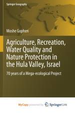Agriculture, Recreation, Water Quality and Nature Protection in the Hula Valley, Israel af Gophen Moshe Gophen