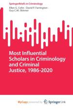 Most Influential Scholars in Criminology and Criminal Justice, 1986-2020 af Skinner Guy C.M. Skinner