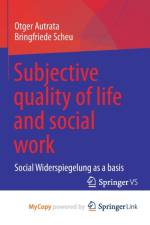 Subjective quality of life and social work af Autrata Otger Autrata