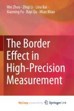 The Border Effect in High-Precision Measurement af Bai Lina Bai