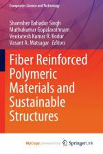 Fiber Reinforced Polymeric Materials and Sustainable Structures