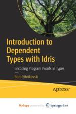 Introduction to Dependent Types with Idris af Sitnikovski Boro Sitnikovski