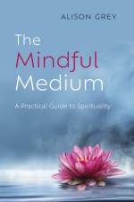 Mindful Medium, The af Evelyn Elsaesser