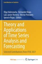 Theory and Applications of Time Series Analysis and Forecasting