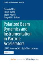 Polarized Beam Dynamics and Instrumentation in Particle Accelerators
